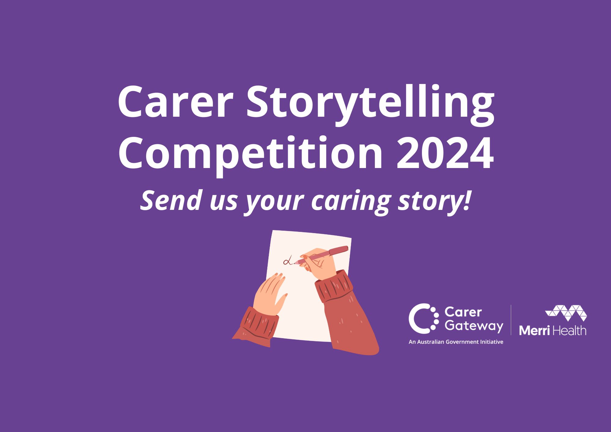 2024 Carer Storytelling Competition Is Open 2